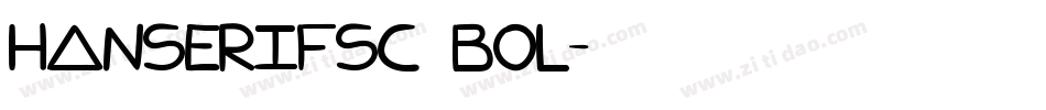 HanSerifSC Bol字体转换